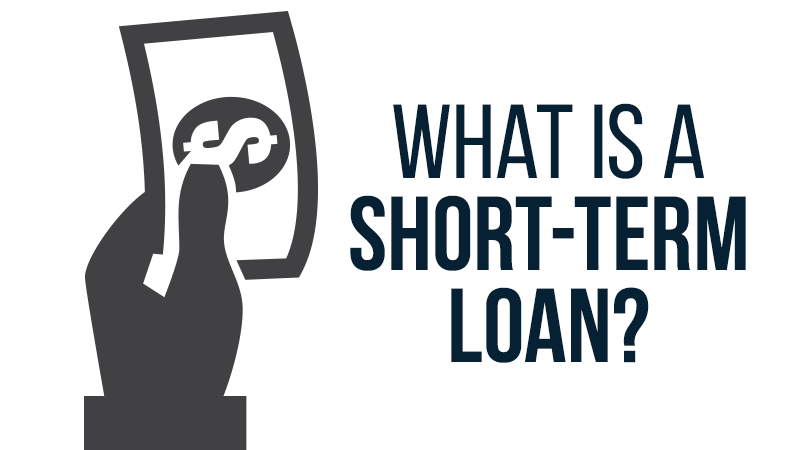What is A Short-Term Loan?